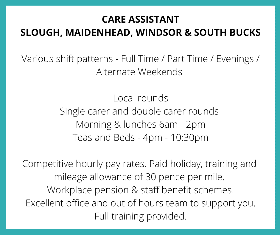 Current Vacancies for care assistant positions at Oxford House in Slough, Maidenhead, Windsor & South Bucks offering various shifts, competitive pay, and benefits.